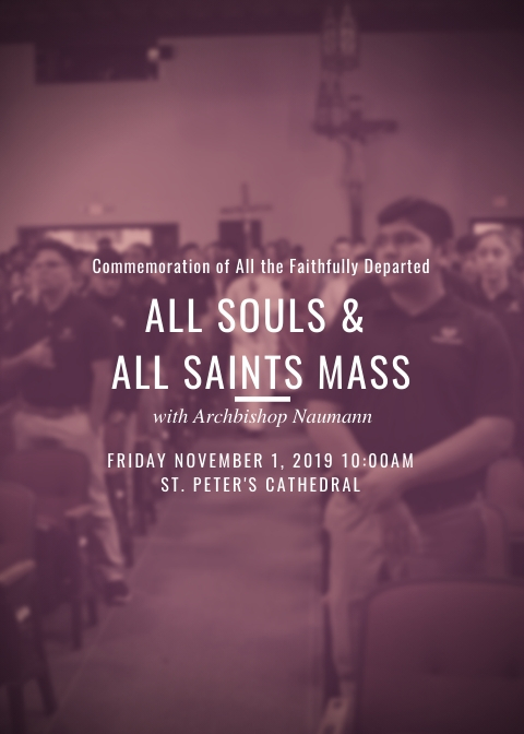 All Souls & All Saints Mass